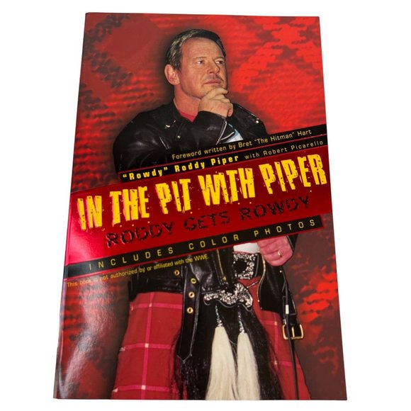 In the Pit with Piper Rowdy Roddy Piper Biography Paperback Book New - Picture 1 of 12